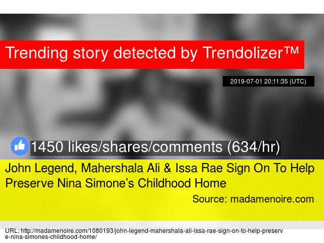 John Legend Mahershala Ali Amp Issa Rae Sign On To Help Preserve Nina Simone 8217 S Childhood Home
